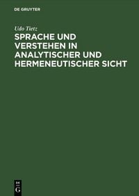 Produktbild: Sprache und Verstehen in analytischer und hermeneutischer Sicht