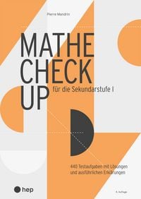 Produktbild: Mathe Check-up f&uuml;r die Sekundarstufe I (Print inkl. E-Book Edubase, Neuauflage 2028)