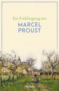 Produktbild: Ein Fr&uuml;hlingstag mit Marcel Proust
