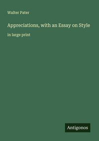 Produktbild: Appreciations, with an Essay on Style