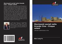 Produktbild: Movimenti sociali nella Grande Cina - Cinque veleni