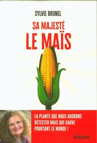 Produktbild: Sa majest&eacute; le ma&iuml;s