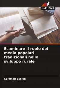 Produktbild: Esaminare il ruolo dei media popolari tradizionali nello sviluppo rurale