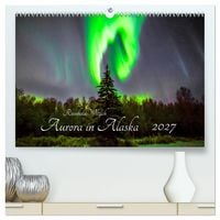 Produktbild: Aurora in Alaska (hochwertiger Premium Wandkalender 2027 DIN A2 quer), Kunstdruck in Hochglanz