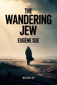 Produktbild: The Wandering Jew - Book 6