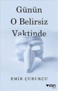 Produktbild: G&uuml;n&uuml;n O Belirsiz Vaktinde