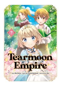 Produktbild: Tearmoon Empire (Manga) Volume 7