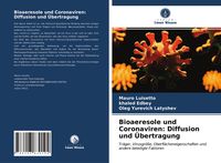 Produktbild: Bioaeresole und Coronaviren: Diffusion und &Uuml;bertragung