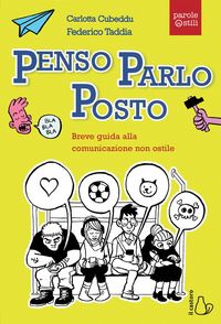 Produktbild: Penso, parlo, posto. Breve guida alla comunicazione non ostile