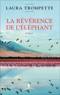 Produktbild: La r&eacute;v&eacute;rence de l'&eacute;l&eacute;phant