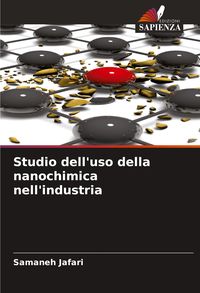 Produktbild: Studio dell'uso della nanochimica nell'industria