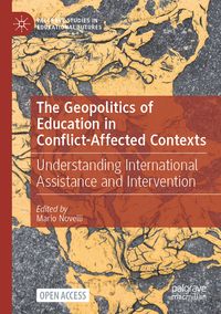 Produktbild: The Geopolitics of Education in Conflict-Affected Contexts