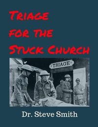 Produktbild: Triage for the Stuck Church