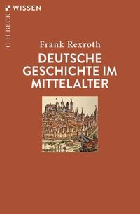 Produktbild: Deutsche Geschichte im Mittelalter