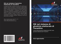 Produktbild: PJE nel sistema di giustizia elettorale di Tocantins