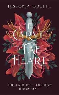 Produktbild: To Carve a Fae Heart