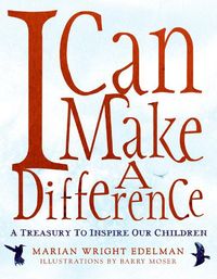 Produktbild: I Can Make a Difference: A Treasury to Inspire Our Children