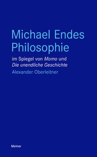 Bild vom Artikel Michael Endes Philosophie im Spiegel von „Momo“ und „Die unendliche Geschichte“ vom Autor Alexander Oberleitner