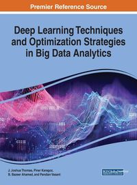 Produktbild: Deep Learning Techniques and Optimization Strategies in Big Data Analytics