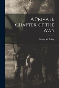 Produktbild: A Private Chapter of the War
