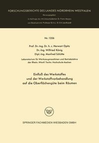 Produktbild: Einflu&szlig; des Werkstoffes und der Werkstoffvorbehandlung auf die Oberfl&auml;cheng&uuml;te beim R&auml;umen
