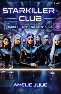 Produktbild: Starkiller-Club / STARKILLER-CLUB - Band 1
