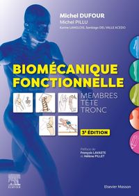 Produktbild: Biom&eacute;canique fonctionnelle : membres, t&ecirc;tes, tronc