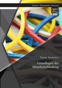 Produktbild: Grundlagen der Mitarbeiterbindung