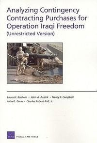 Produktbild: Analyzing Contingency Contracting Purchases for Operation Iraqi Freedom (Unrestricted Version)