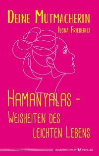 Produktbild: Hamanyalas &ndash; Weisheiten des leichten Lebens