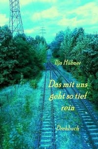 Produktbild: Das mit uns geht so tief rein