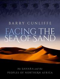 Bild vom Artikel Facing the Sea of Sand vom Autor Barry Cunliffe