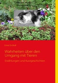 Produktbild: Wahrheiten &uuml;ber den Umgang mit Tieren