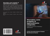Produktbild: Wearables come progetto di apprendimento congiunto: