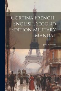 Produktbild: Cortina French-English, Second Edition Military Manual