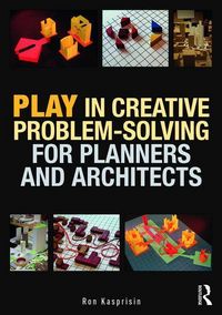 Produktbild: Kasprisin, R: Play in Creative Problem-solving for Planners