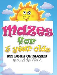 Produktbild: Mazes for 5 Year Olds (My Book of Mazes