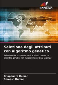Produktbild: Selezione degli attributi con algoritmo genetico