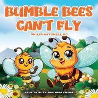 Produktbild: Bumble Bees Can't Fly