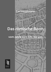 Produktbild: Das r&ouml;mische Bonn