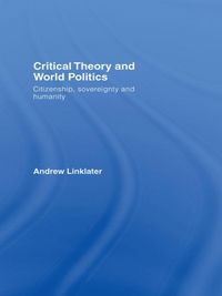 Produktbild: Critical Theory and World Politics