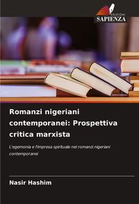 Produktbild: Romanzi nigeriani contemporanei: Prospettiva critica marxista