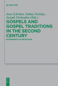 Produktbild: Gospels and Gospel Traditions in the Second Century