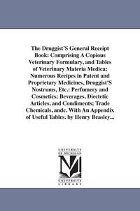 Produktbild: The Druggist'S General Receipt Book