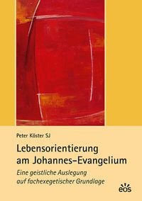 Produktbild: Lebensorientierung am Johannes-Evangelium
