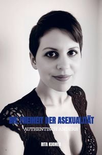 Produktbild: Die Freiheit der Asexualit&auml;t