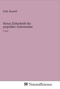 Produktbild: Sirius Zeitschrift f&uuml;r popul&auml;re Astronomie