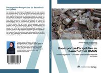 Produktbild: Bauexperten-Perspektive zu Bauschutt im OMAN