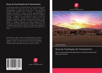 Produktbild: Guia de Facilita&ccedil;&atilde;o de Treinamento