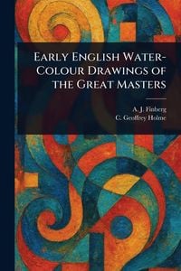 Produktbild: Early English Water-Colour Drawings of the Great Masters